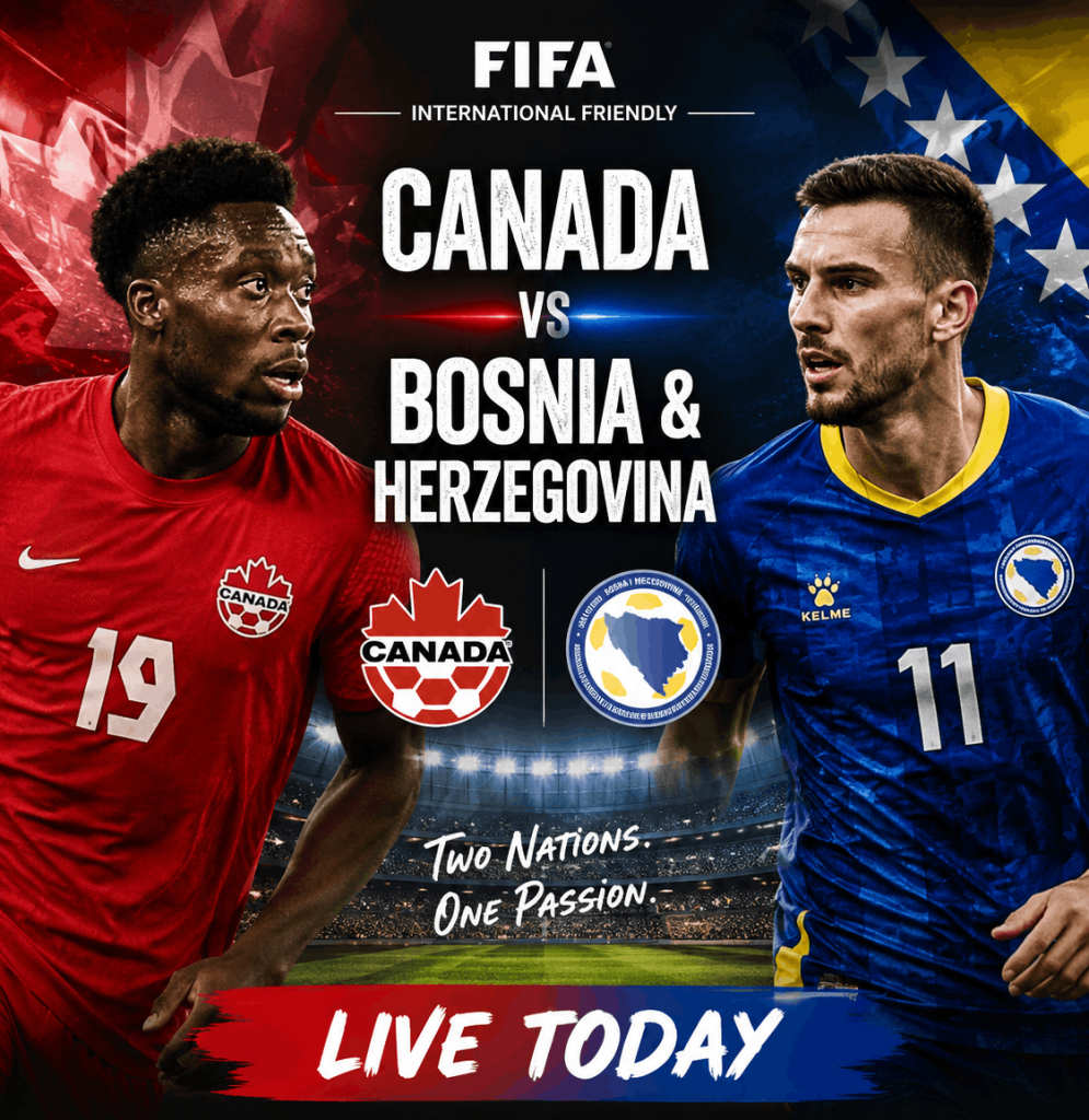 Canada vs Bosnia & Herzegovina LIVE
